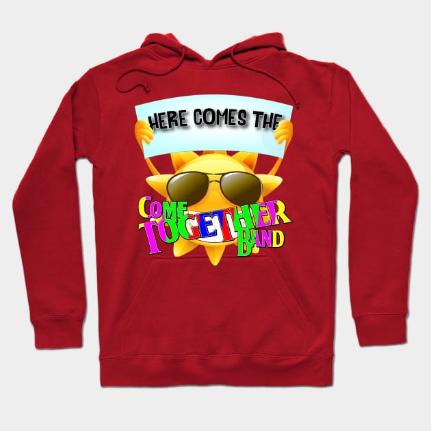 Here come the CTB Hoodie by Come Together Music Productions